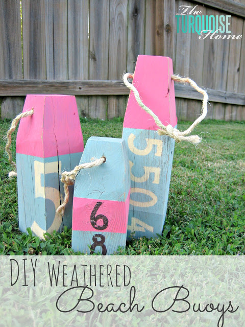 DIY Weathered Wood Beach Buoys - The Turquoise Home