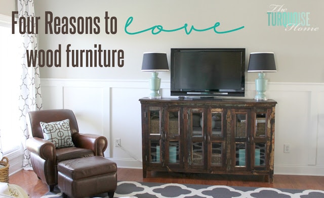 Four Reasons to Love Wood Furniture