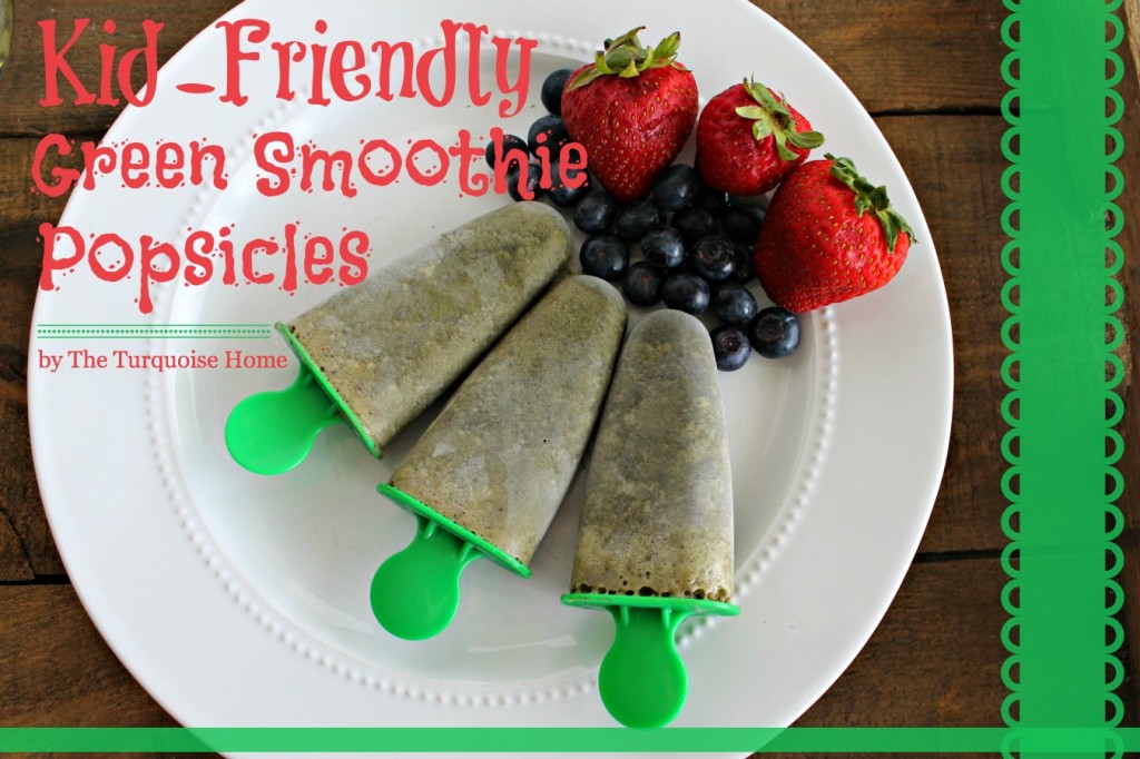 kid friendly green smoothie popsicles