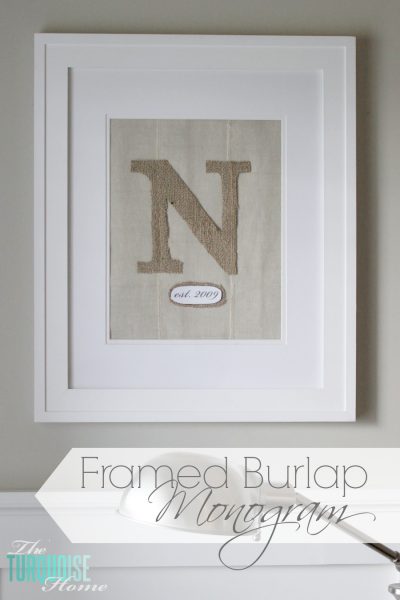 DIY Framed Burlap Monogram