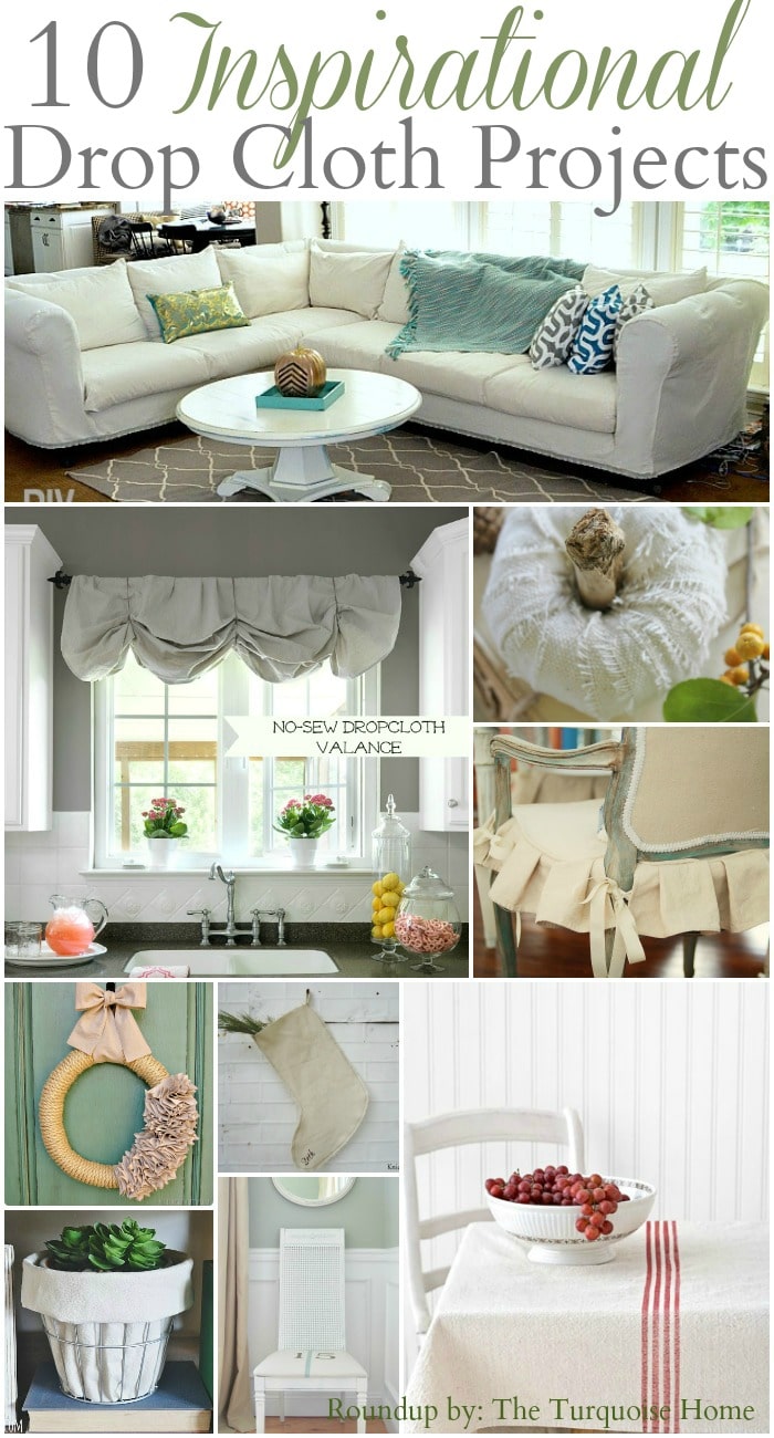 10 Inspirational Drop Cloth Projects