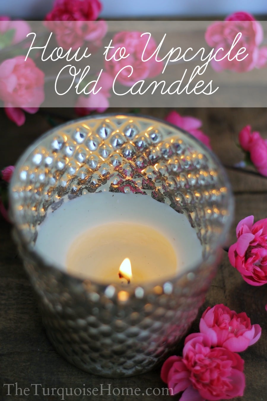 How to Upcycle Old Candles