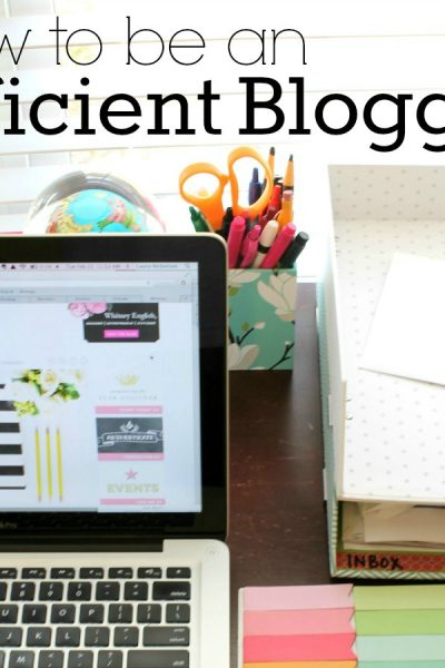 How to be an Efficient Blogger