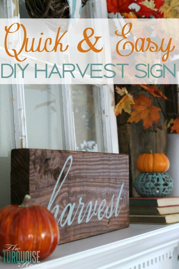 Quick and Easy DIY Harvest Sign