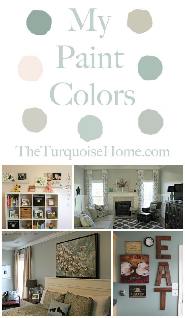 Paint Colors in My Home | TheTurquoiseHome.com