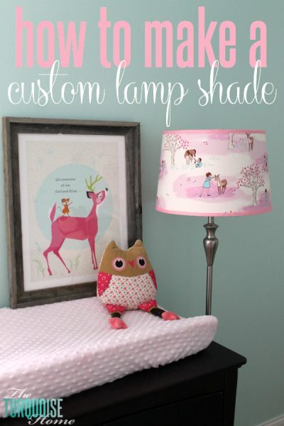 How to Make a Custom Lamp Shade | TheTurquoiseHome.com