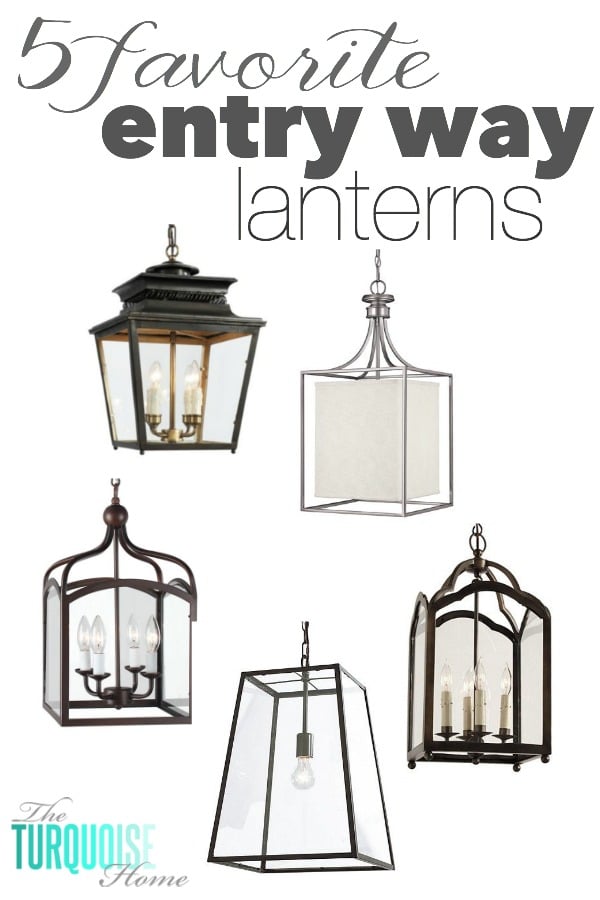 5 Favorite Entry Way Lanterns