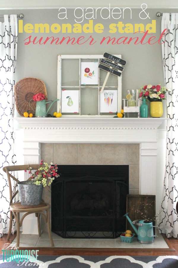 A Garden and Lemonade Stand Summer Mantel