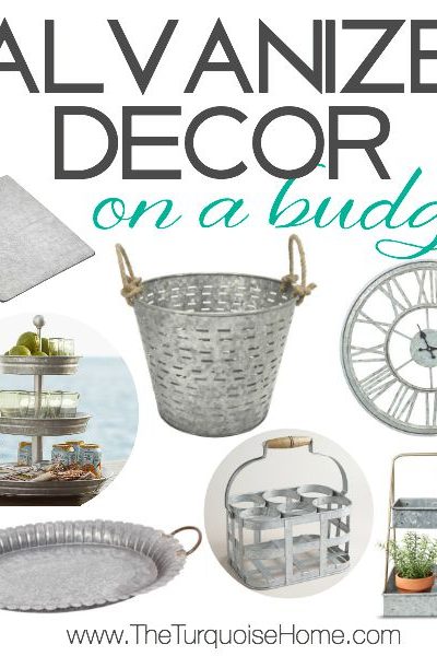 Style Trend: Galvanized Decor on a Budget | TheTurquoiseHome.com
