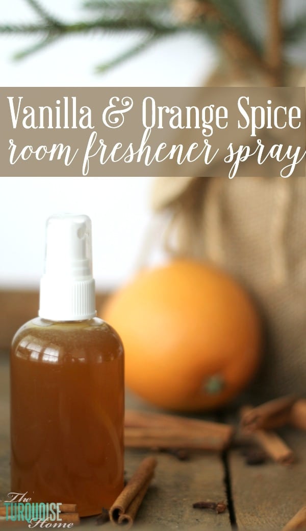 Smells like Christmas!! Vanilla and Orange Spice Room Freshener Spray. So simple and cheap! | Details at TheTurquoiseHome.com