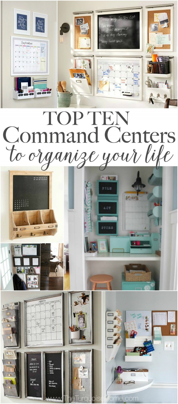 Top 10 Family Command Centers To Get Organized The Turquoise Home