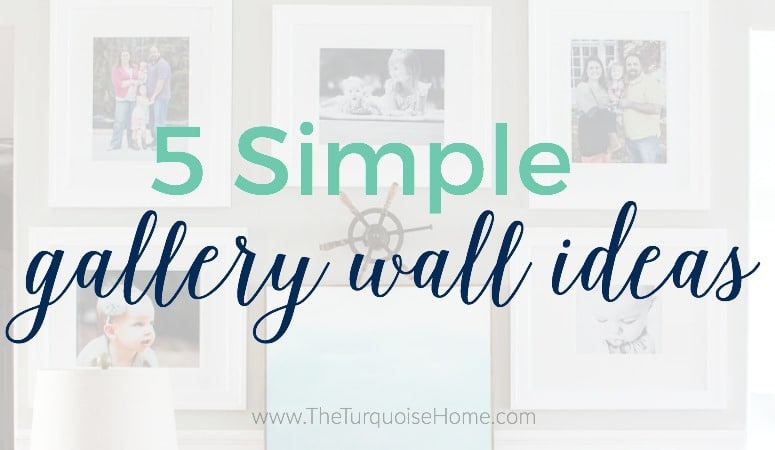 Give your blank wall a big dose of personality with these 5 Simple Gallery Wall Ideas!