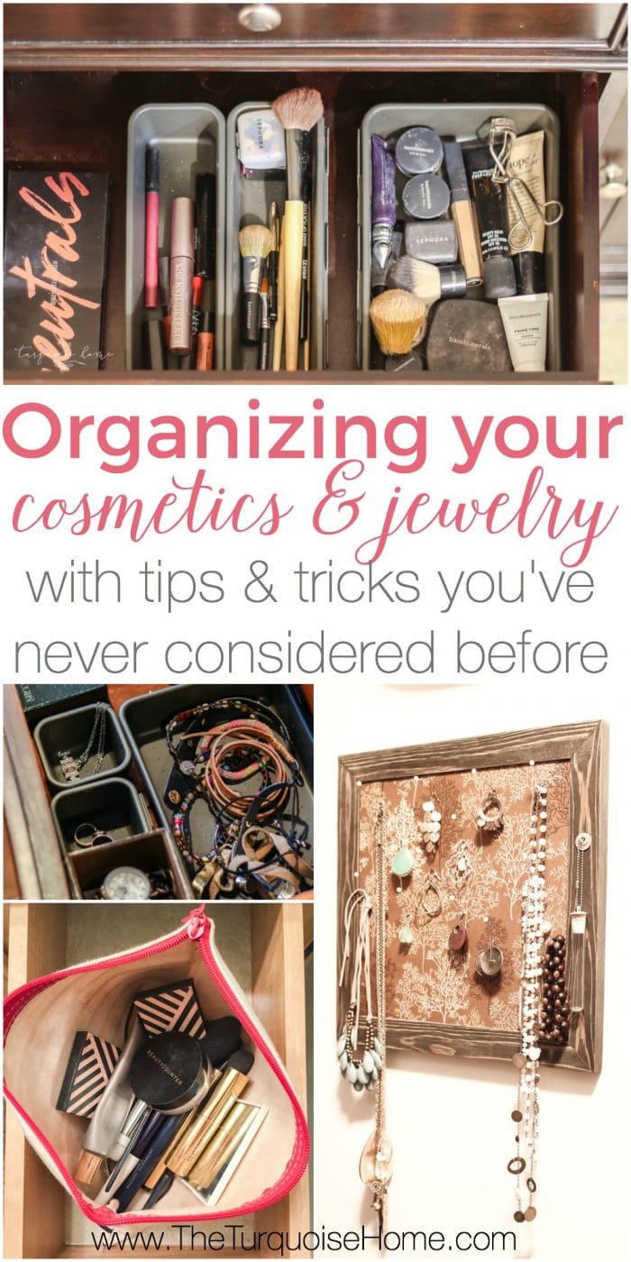 How to Organize Your Jewelry and Cosmetics | 30 Days to Less of a Hot Mess