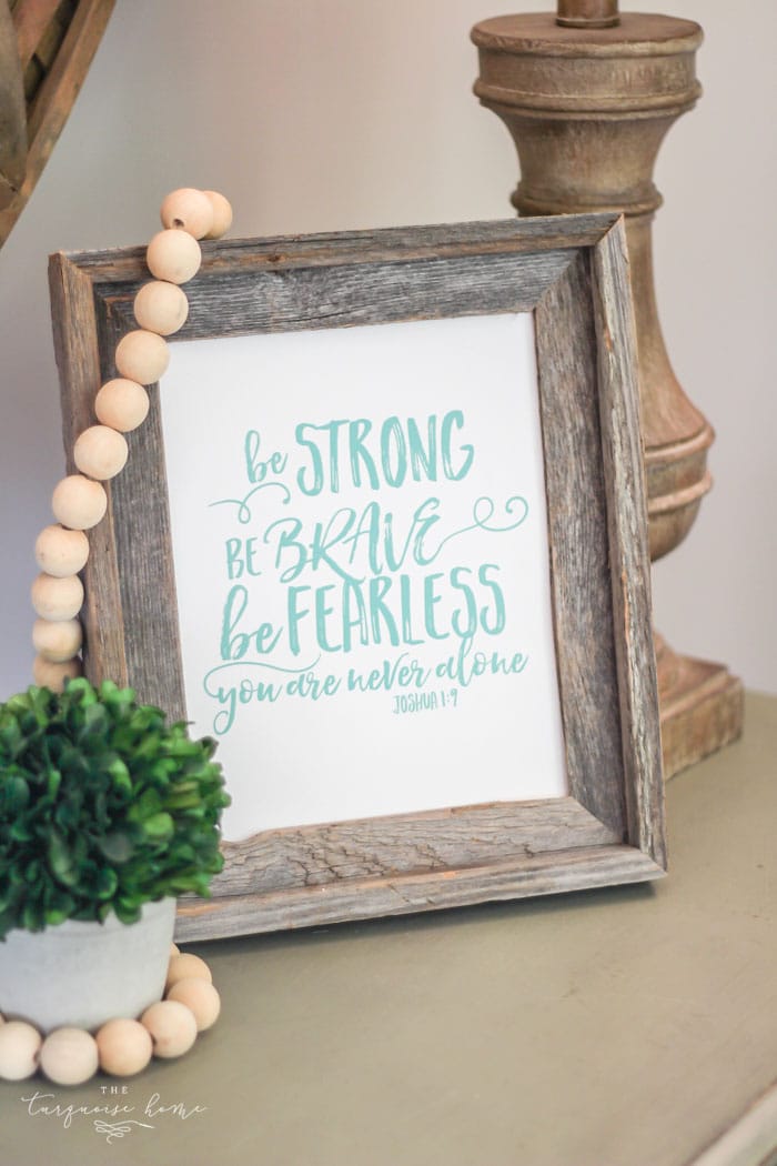 Be Strong Be Brave Be Fearless Free Printable