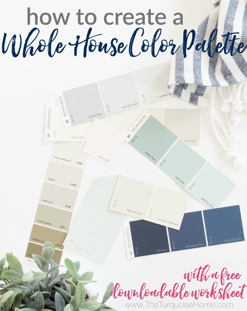 How to Create a Whole House Color Palette without being overwhelmed!!