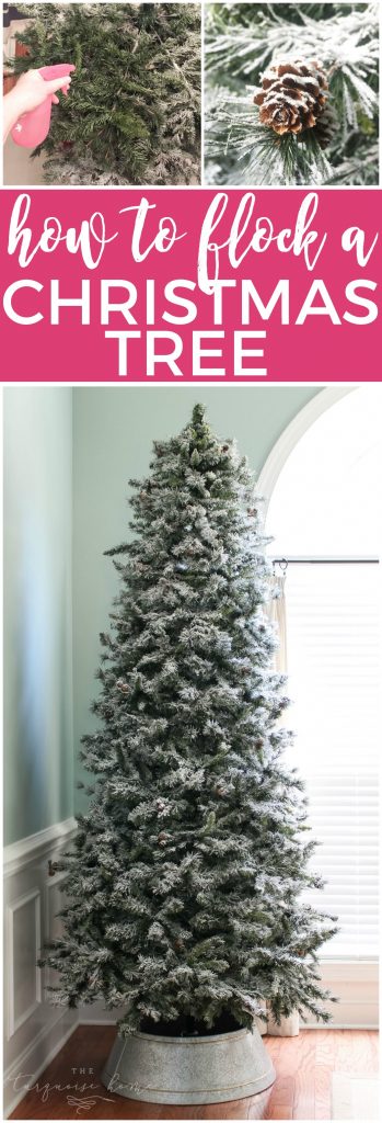Make your wintery tree dreams come true! How to Flock a Christmas Tree the easy way!