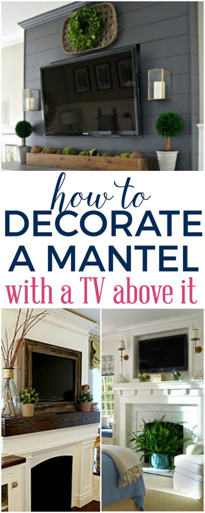 How to Decorate a Mantel with a TV Above It