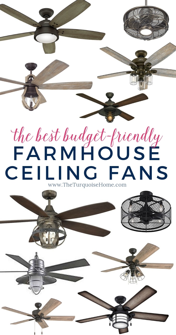 The Best Budget-friendly Farmhouse Ceiling Fans that you will LOVE!! Thank goodness Joanna Gaines said it was OK we still use ceiling fans in our home. 😜 #farmhouseceilingfan #ceilingfan #farmhouse #joannagaines #theturquoisehome #diyhomedecor