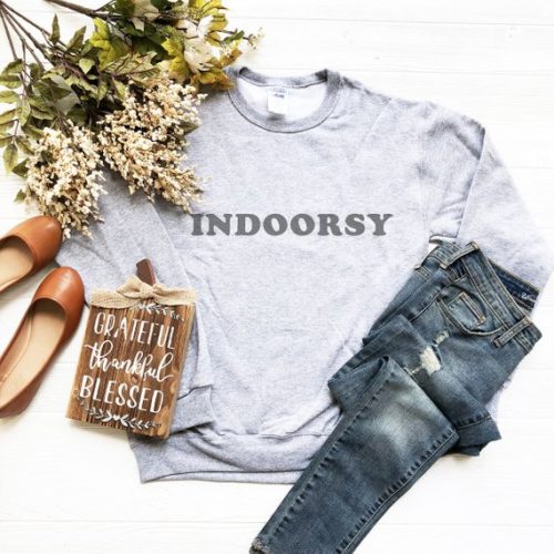 indoorsy sweatshirt