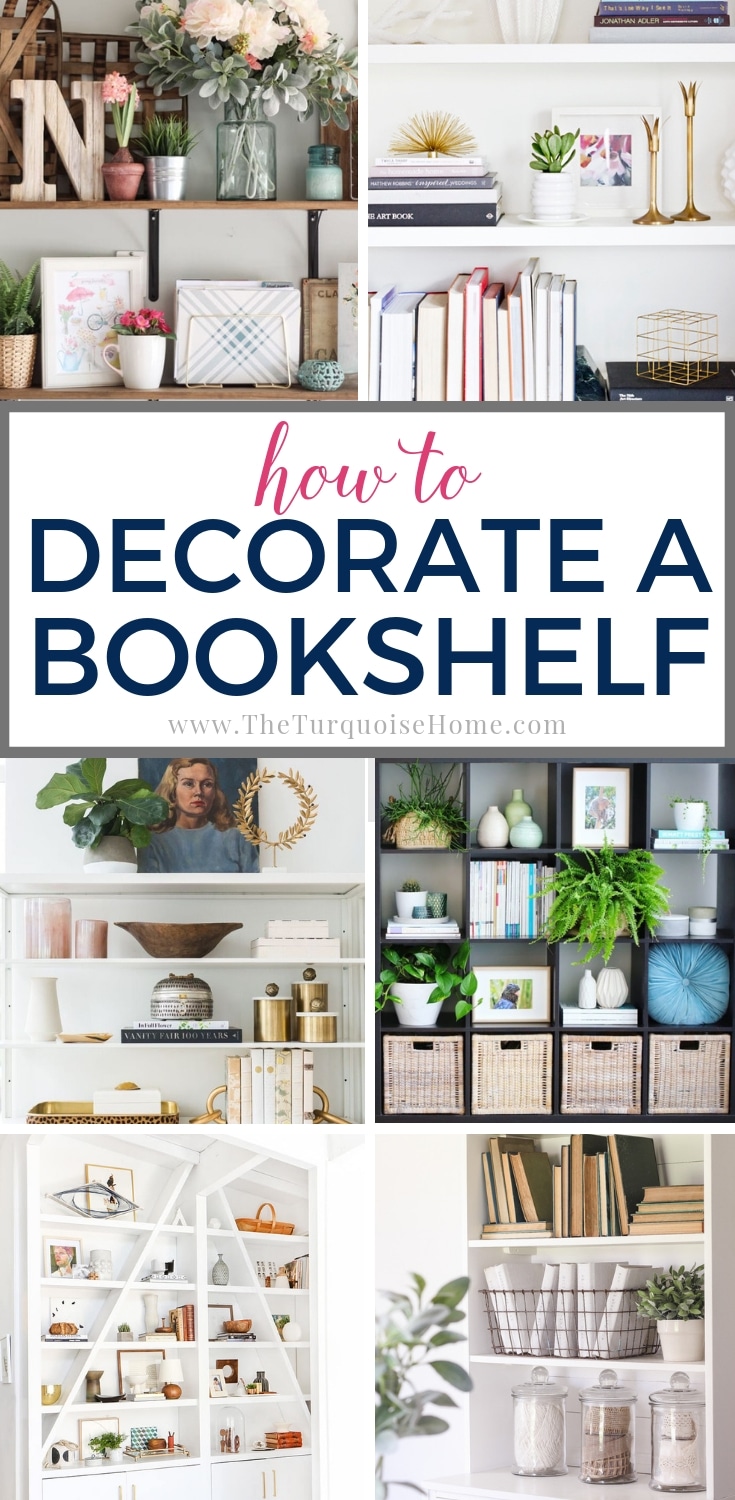 How To Decorate A Bookshelf And Styling Ideas For Bookcases The