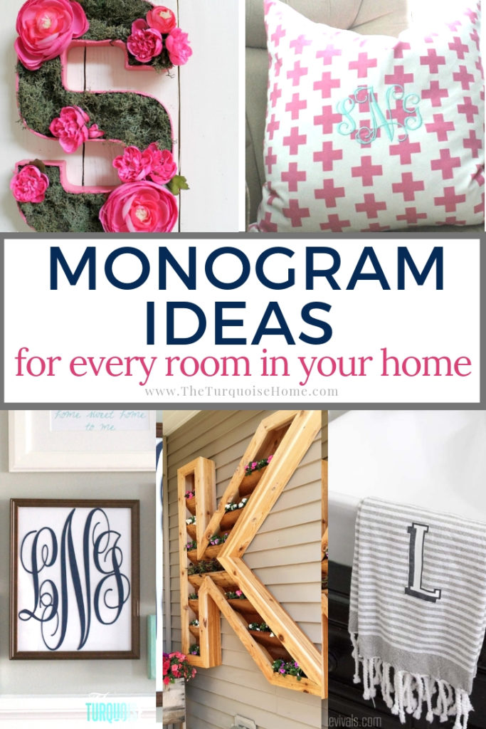 Monogram Ideas for Every Room in Your Home | DIY Home Decor on a Budget | Collage with indoor and outdoor projects with personalization