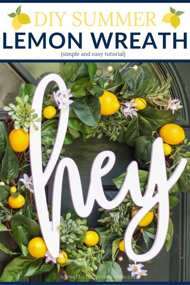DIY Simple Summer Lemon Wreath - a quick and easy tutorial for a super cute summer wreath!