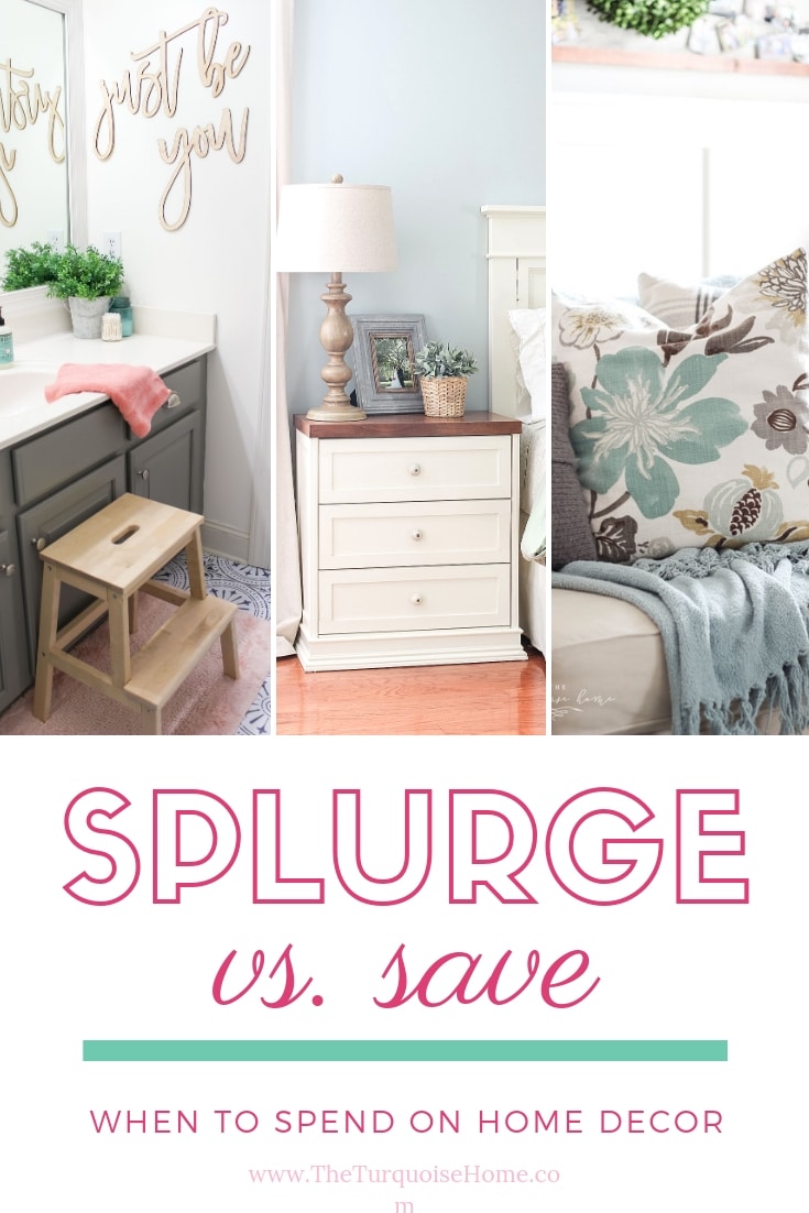 When to Splurge vs. Save on Home Furnishings & Decor