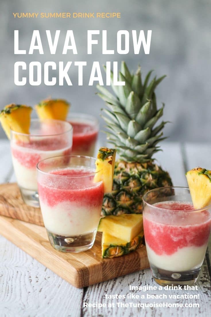 Lava Flow Cocktail - The Turquoise Home