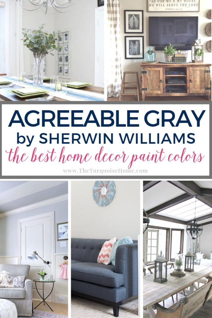 Sherwin Williams Agreeable Gray - The Turquoise Home