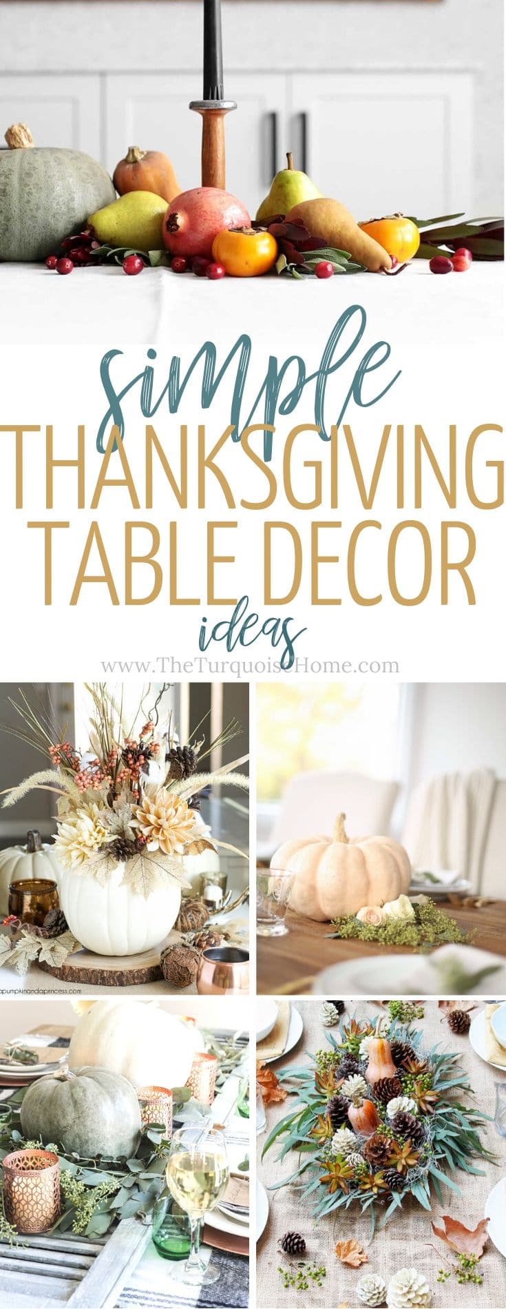 Thanksgiving Table Decor Ideas for Your Home