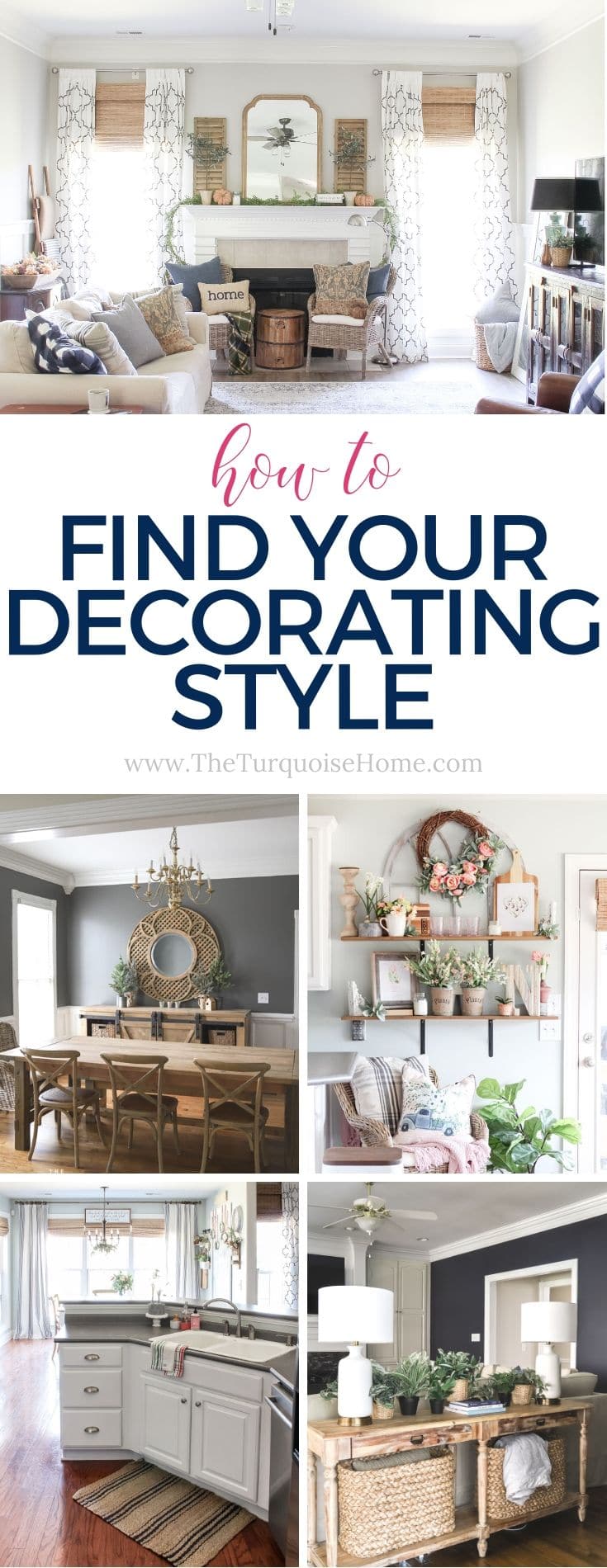 How to Find Your Decorating Style - The Turquoise Home