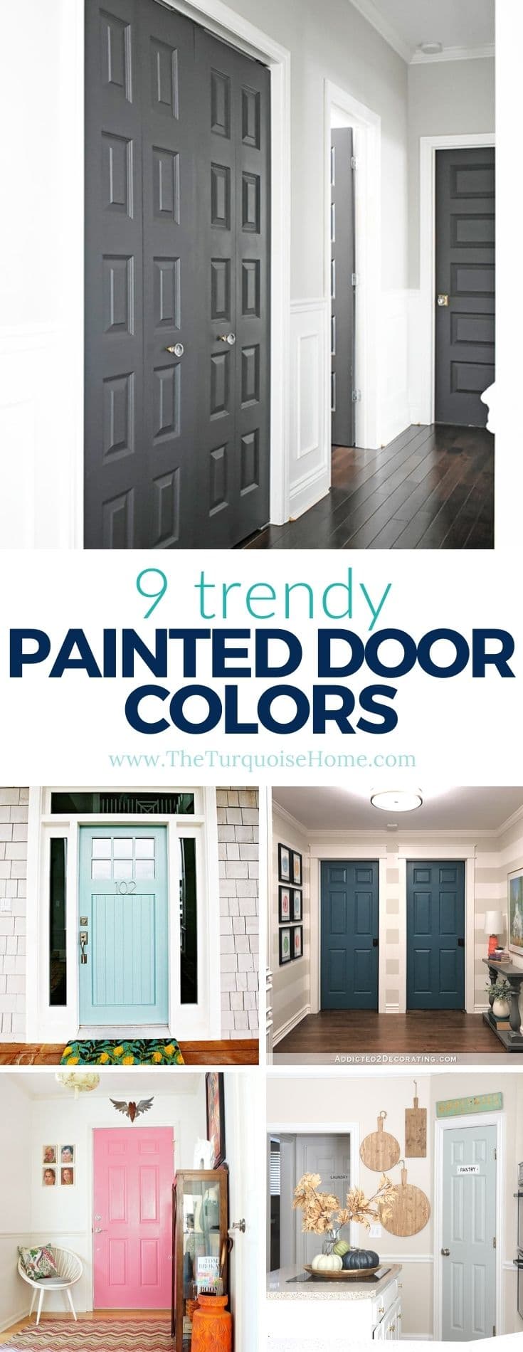 Beautiful Interior Door Paint Colors - The Turquoise Home