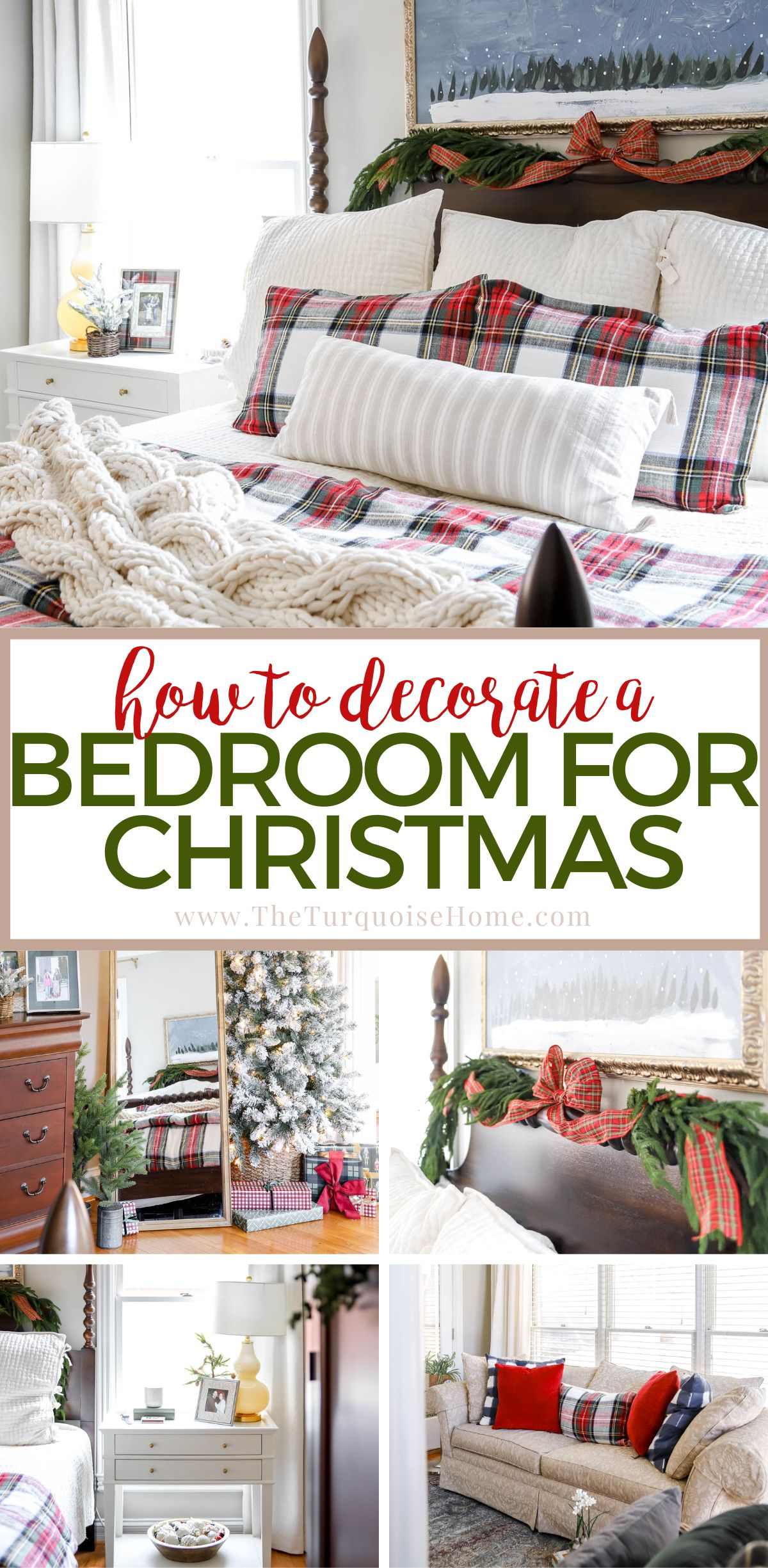 Christmas Bedroom Decor Ideas & Inspiration - The Turquoise Home