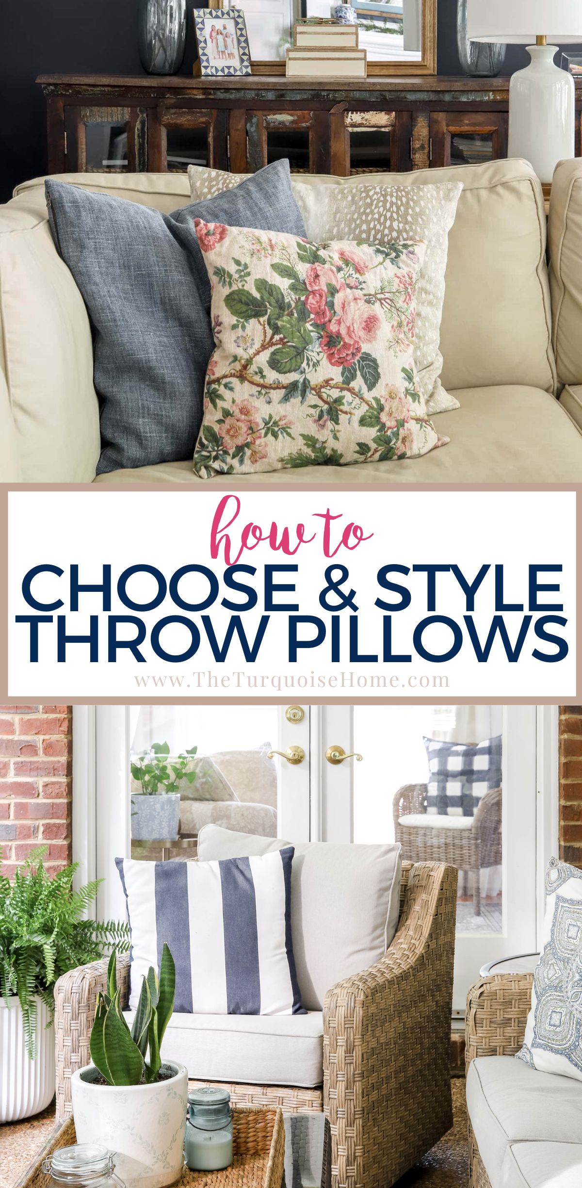 How to Choose and Style Sofa Pillows - The Turquoise Home
