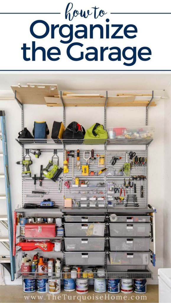 How to Organize the Garage