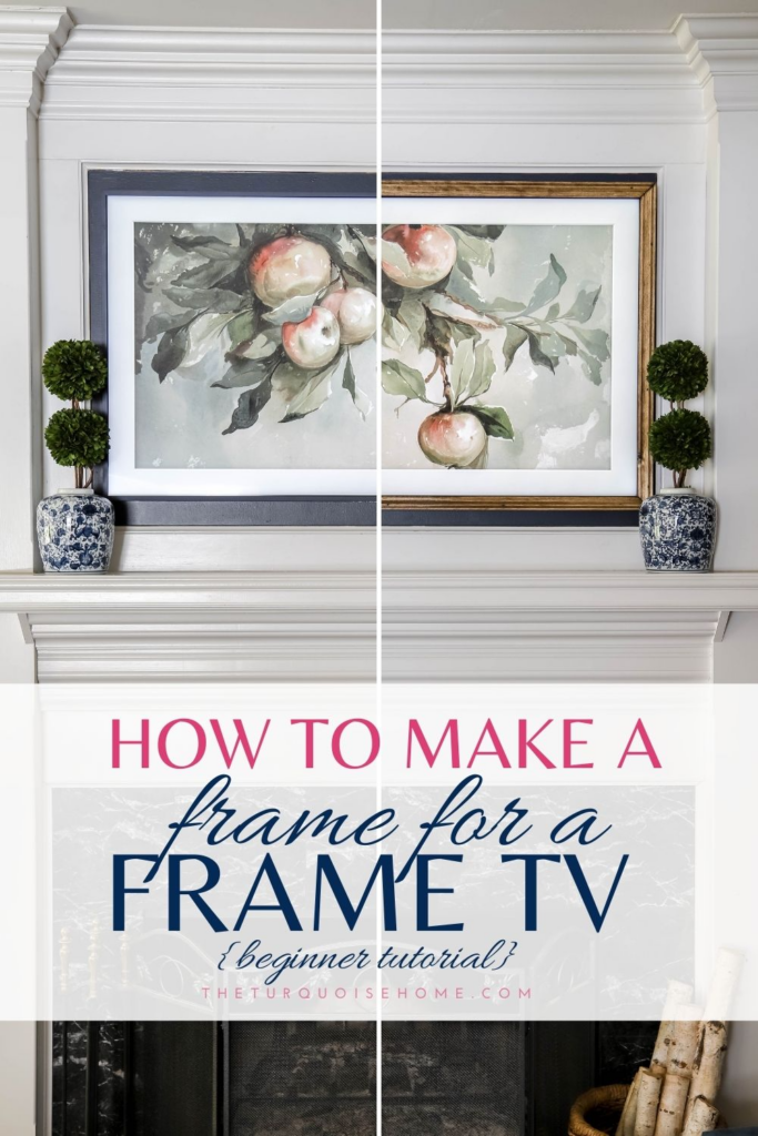 https://theturquoisehome.com/wp-content/uploads/2022/04/diy-frame-tv-frame-683x1024.png