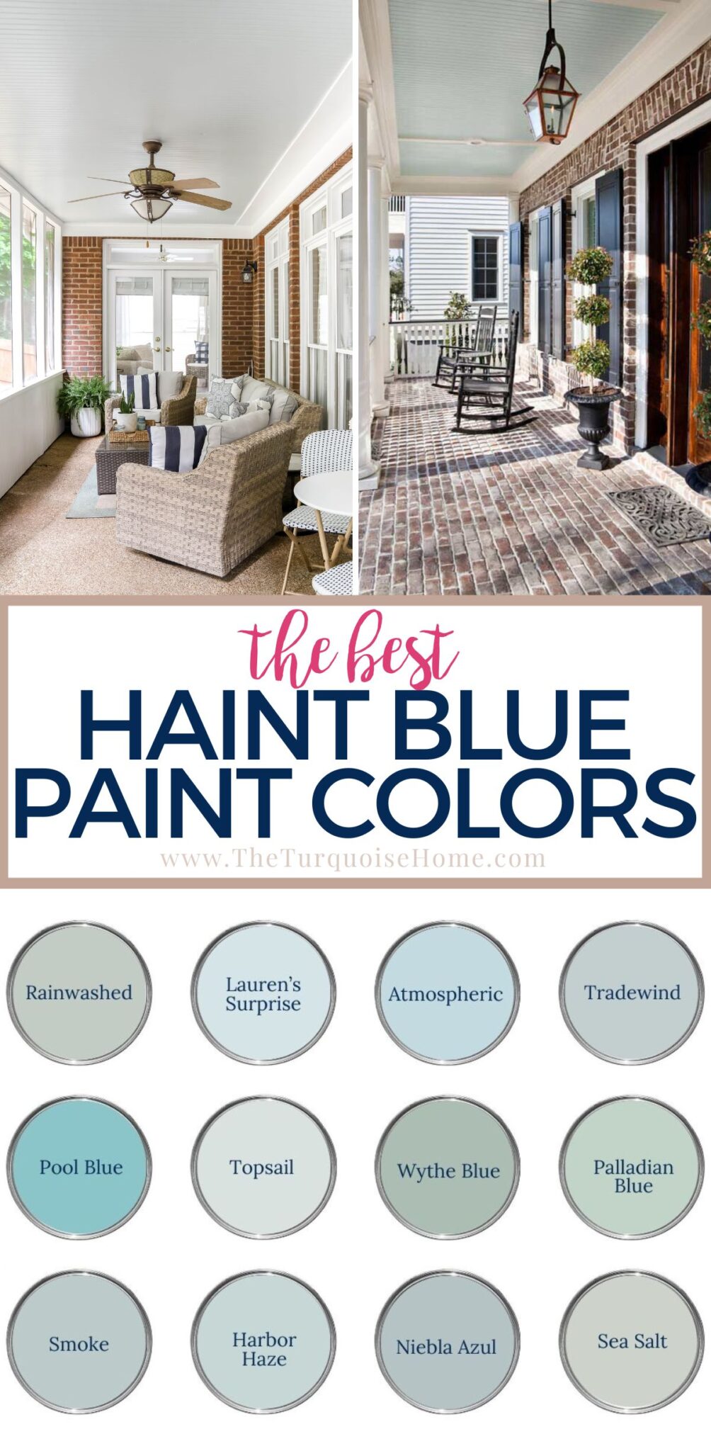 Best 15 Haint Blue Paint Colors for Porch Ceilings - The Turquoise Home