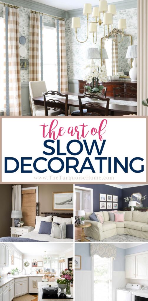 the art of slow decorating