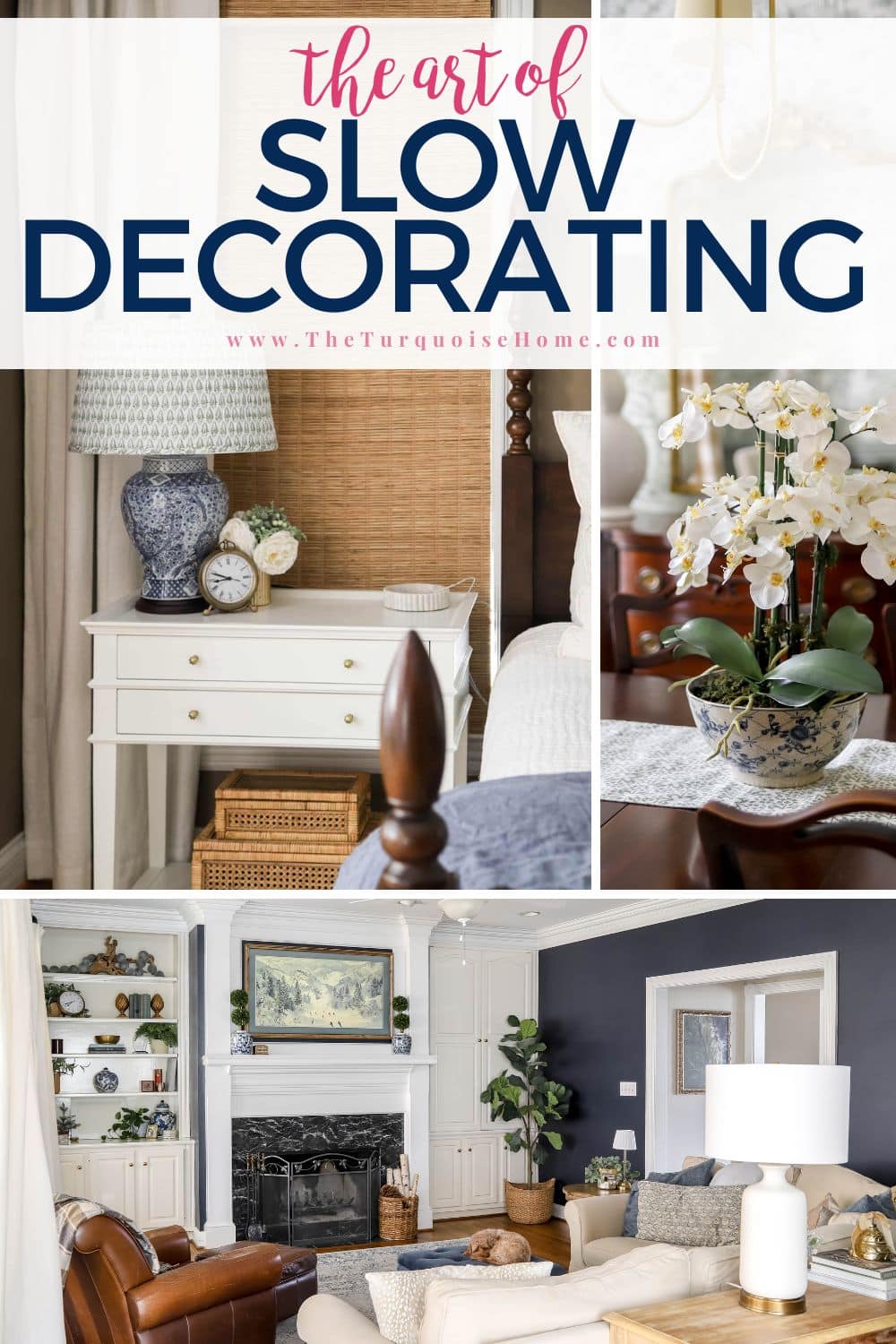 the art of slow decorating